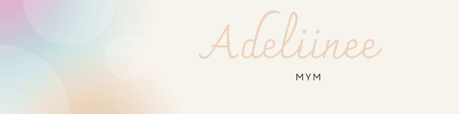 Adeliinee's media