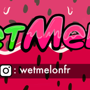 Wetmelon_'s media